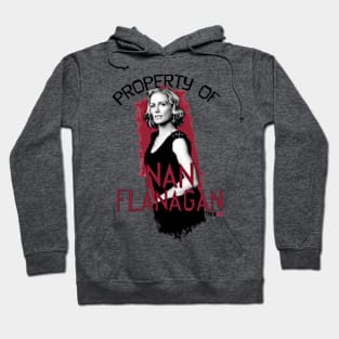 Property of Nan Flanagan Hoodie